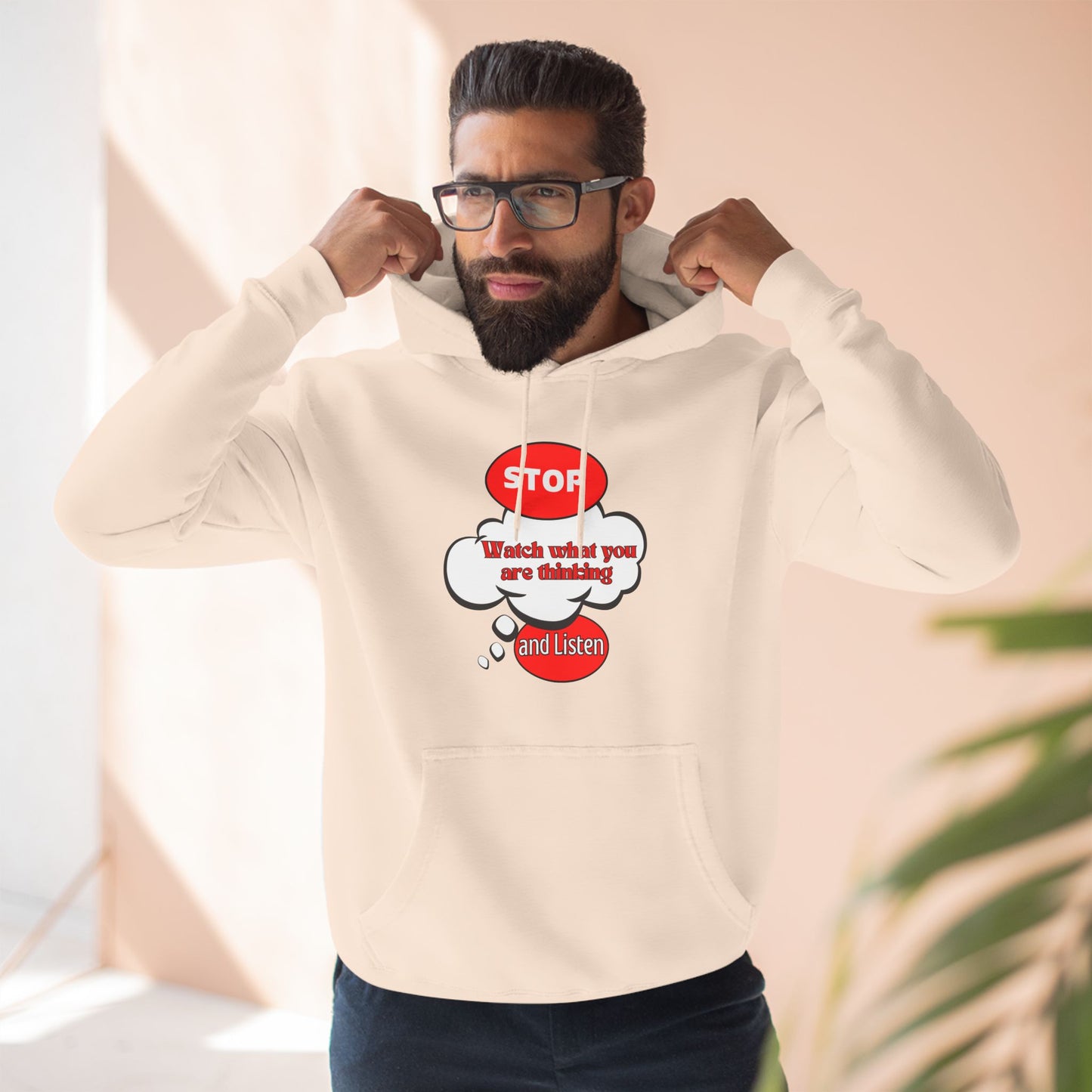 Mindful Message Fleece Hoodie - "Stop, Watch What You Are Thinking"