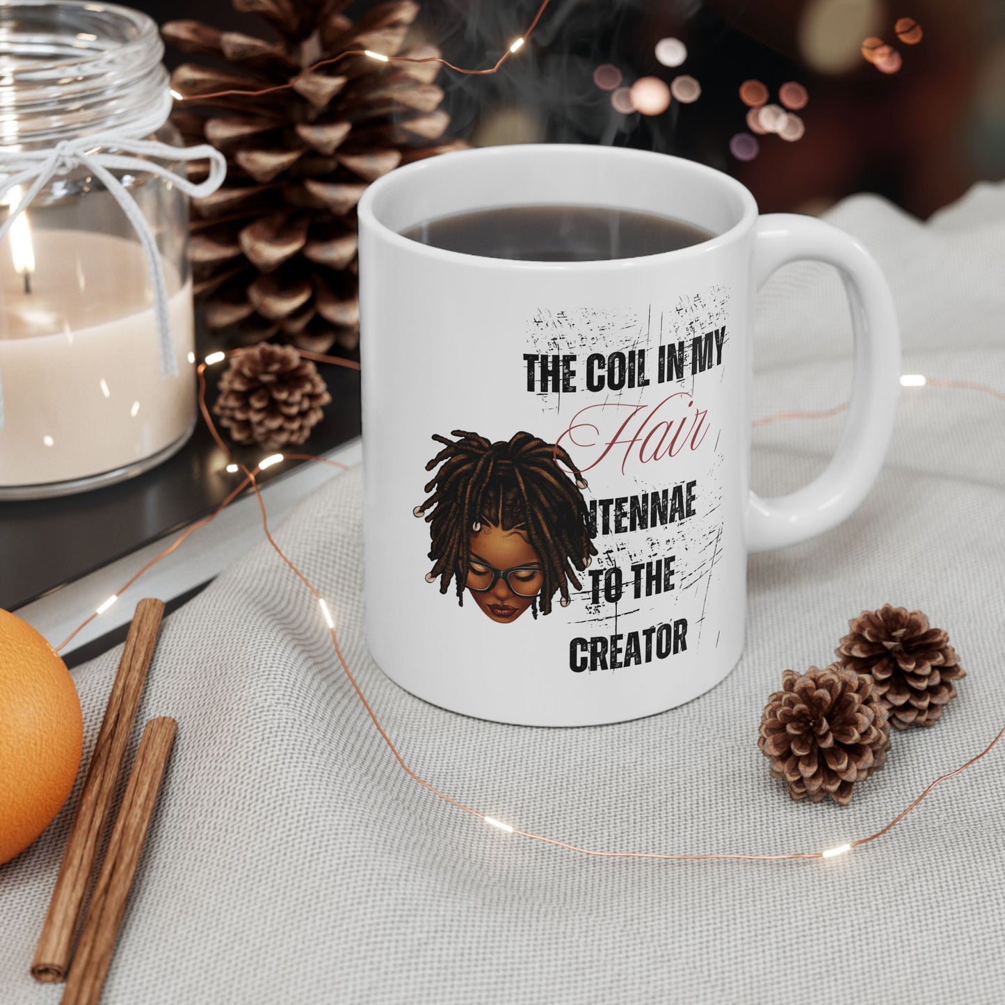 Empowerment Ceramic Mug - Celebrate Your Natural Hair - 11oz & 15oz