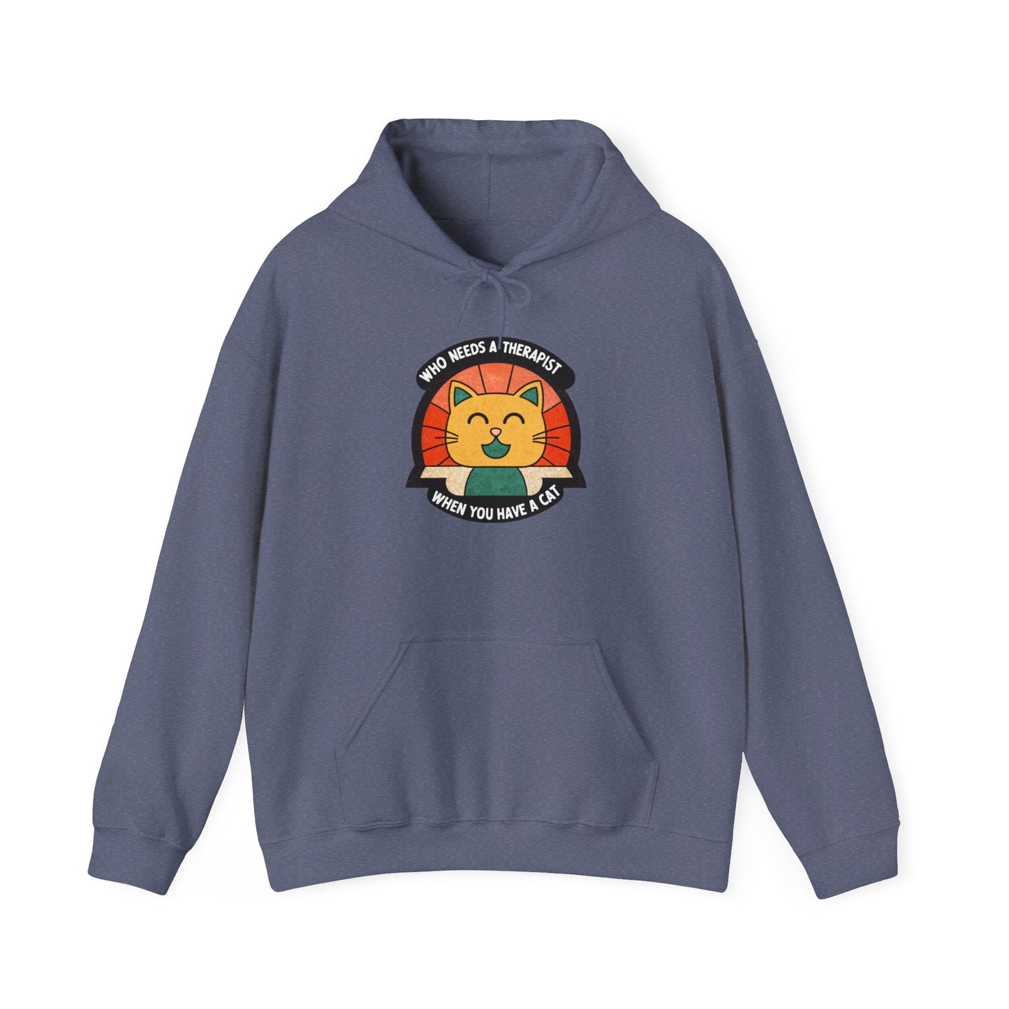 Funny Cat Sweatshirt - 'Who Needs a Therapist When You Have a Cat?' Unisex Hoodie
