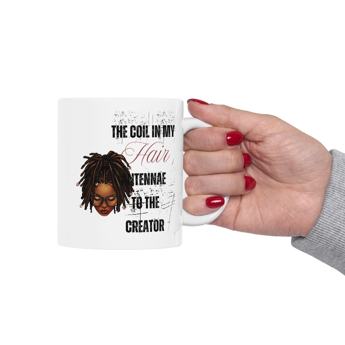 Empowerment Ceramic Mug - Celebrate Your Natural Hair - 11oz & 15oz