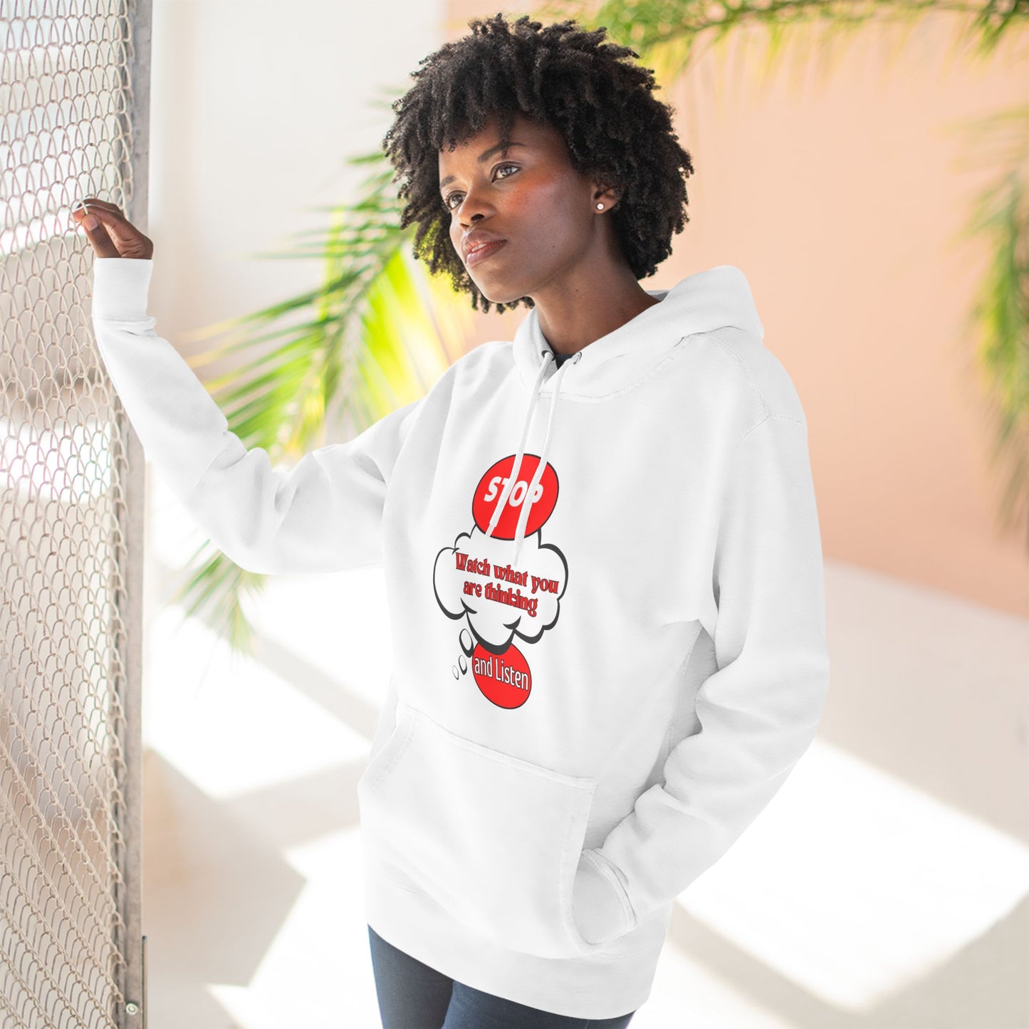 Mindful Message Fleece Hoodie - "Stop, Watch What You Are Thinking"