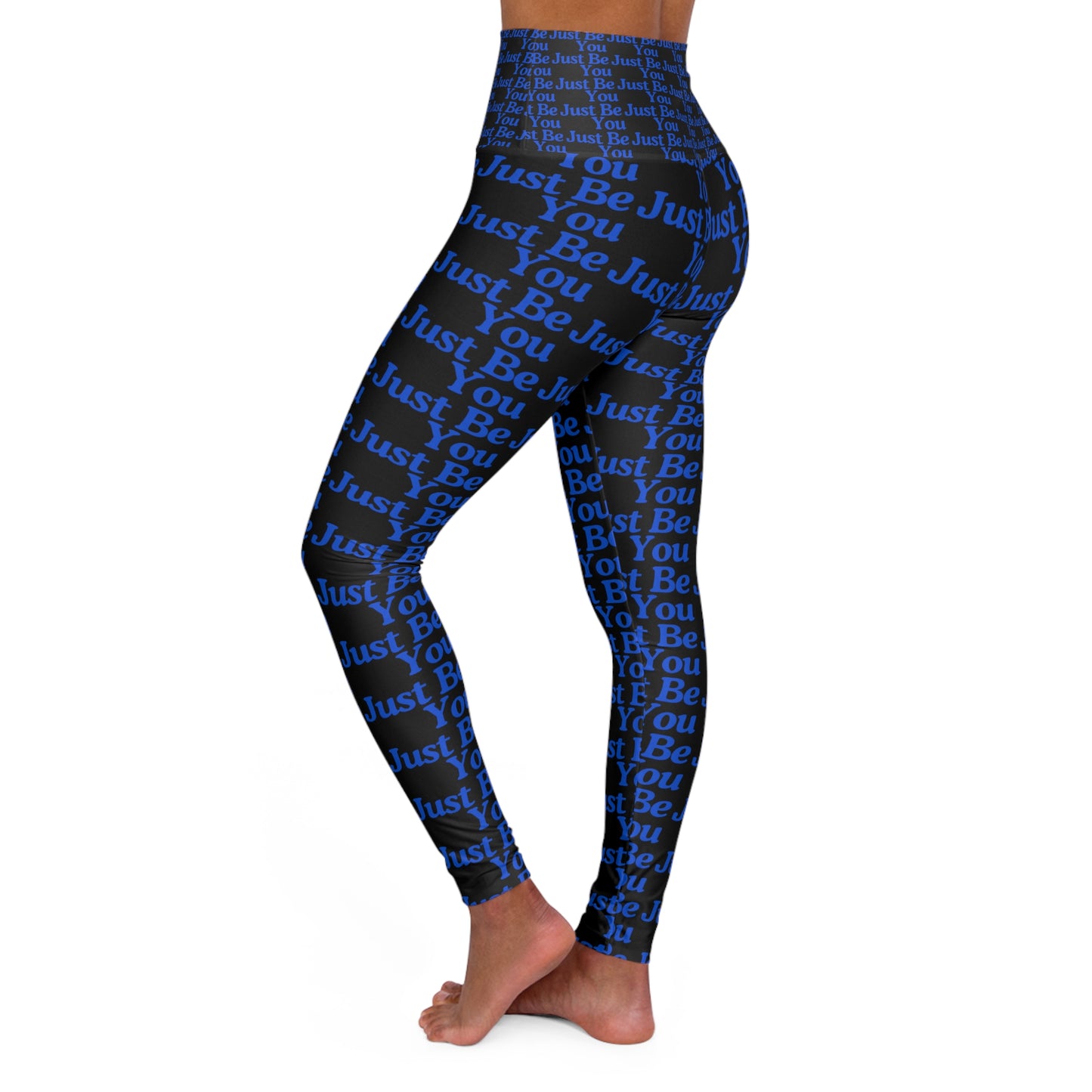 Motivational High Waisted Yoga Leggings – Just Be You