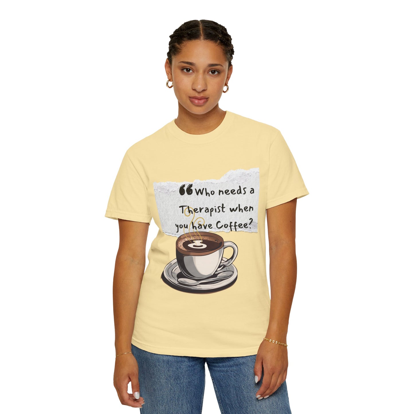 Unisex Coffee Therapy T-Shirt - "Who Needs a Therapist When You Have Coffee?"