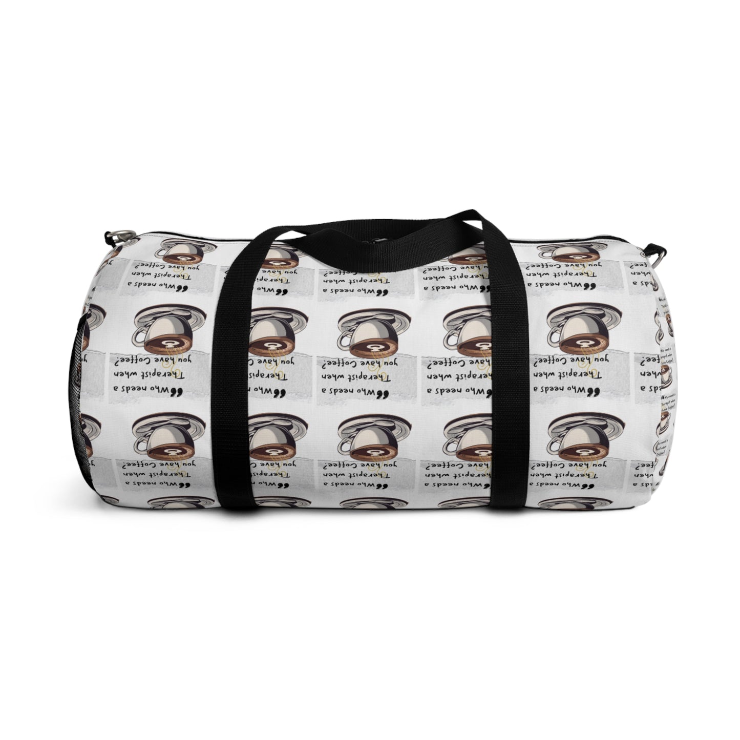 Coffee Lover's Duffel Bag - Perfect for Travel & Gym with Fun Quote