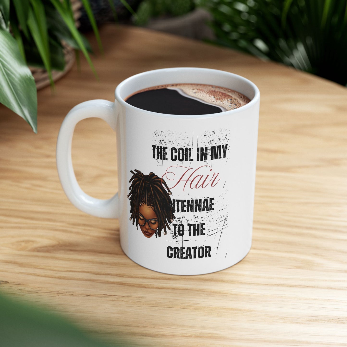 Empowerment Ceramic Mug - Celebrate Your Natural Hair - 11oz & 15oz