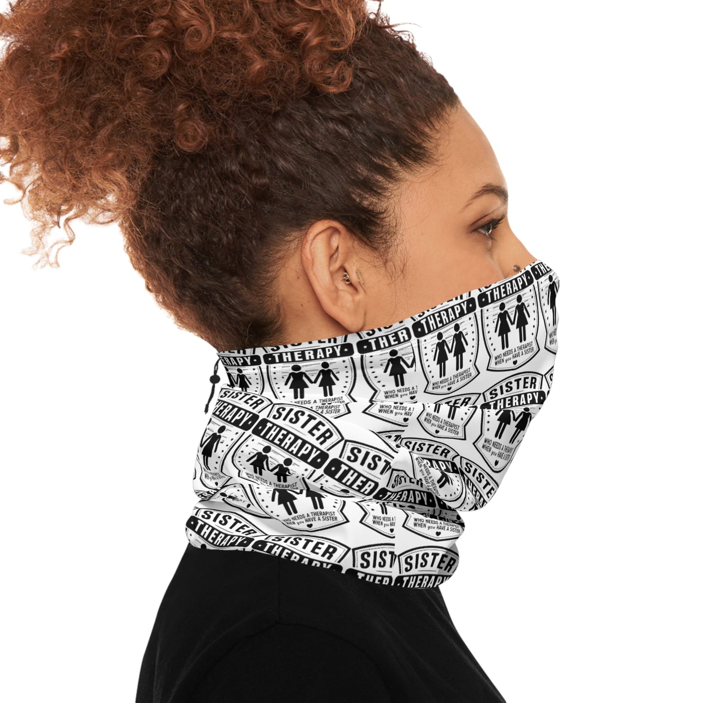 Sisterhood Winter Neck Gaiter with Drawstring - Cozy & Stylish Gift