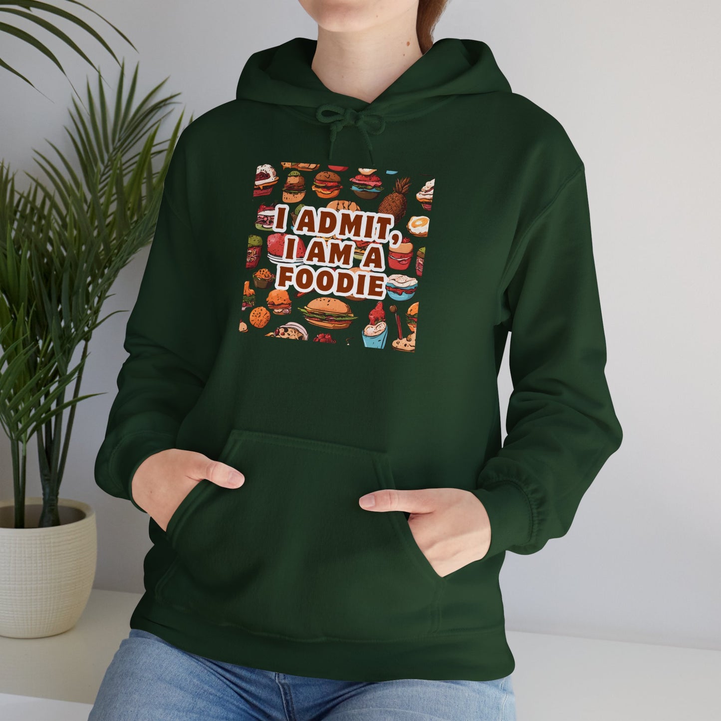 Funny Foodie Hoodie - "I Admit I Am a Foodie"