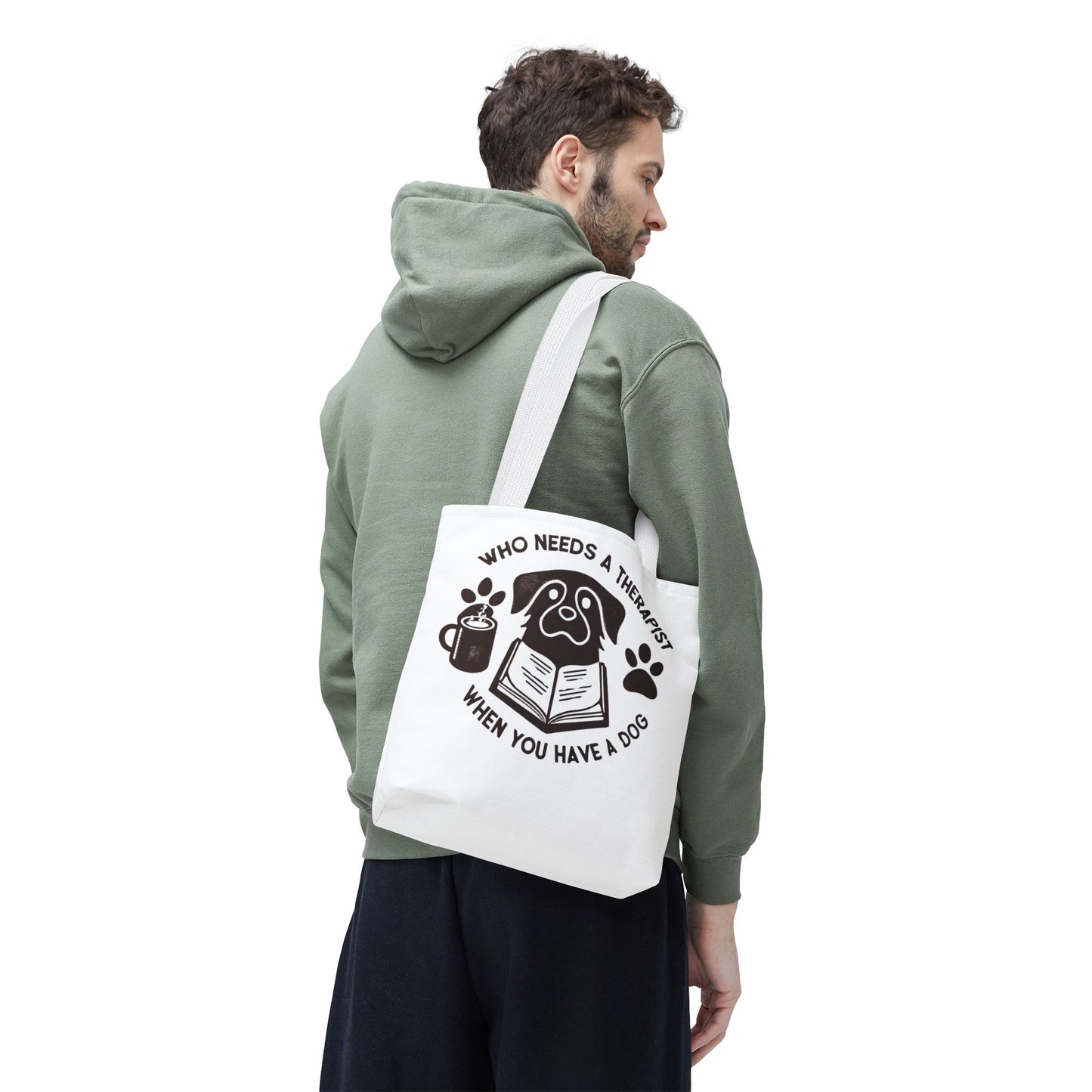 Dog Lover Tote Bag - 'Who Needs a Therapist When You Have a Dog?'