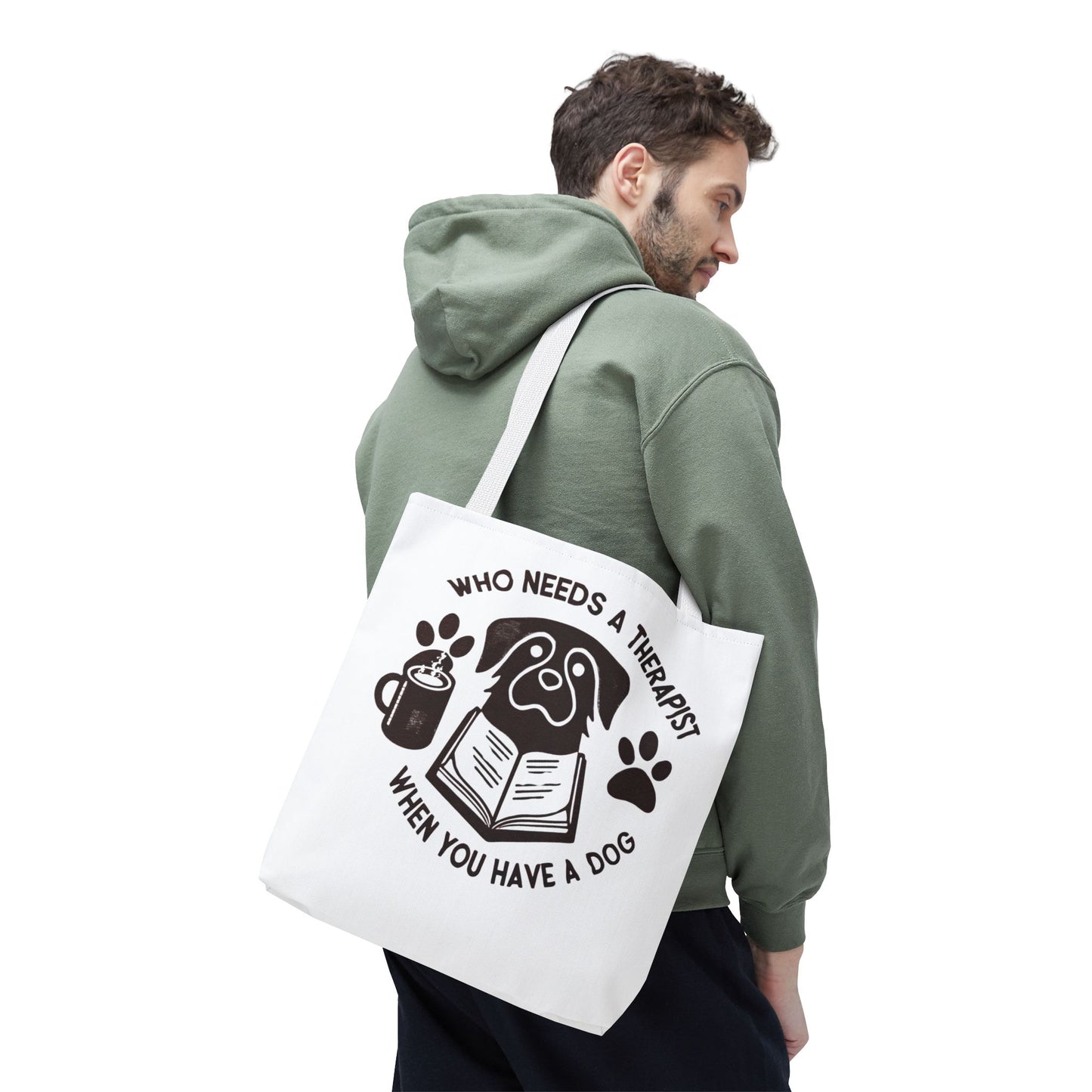 Dog Lover Tote Bag - 'Who Needs a Therapist When You Have a Dog?'