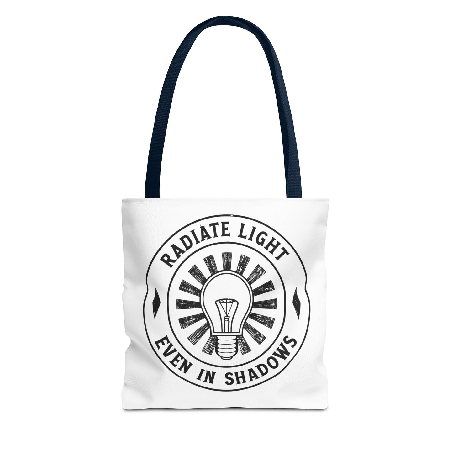 Inspirational Tote Bag - 'Radiate Light Even in Shadows'