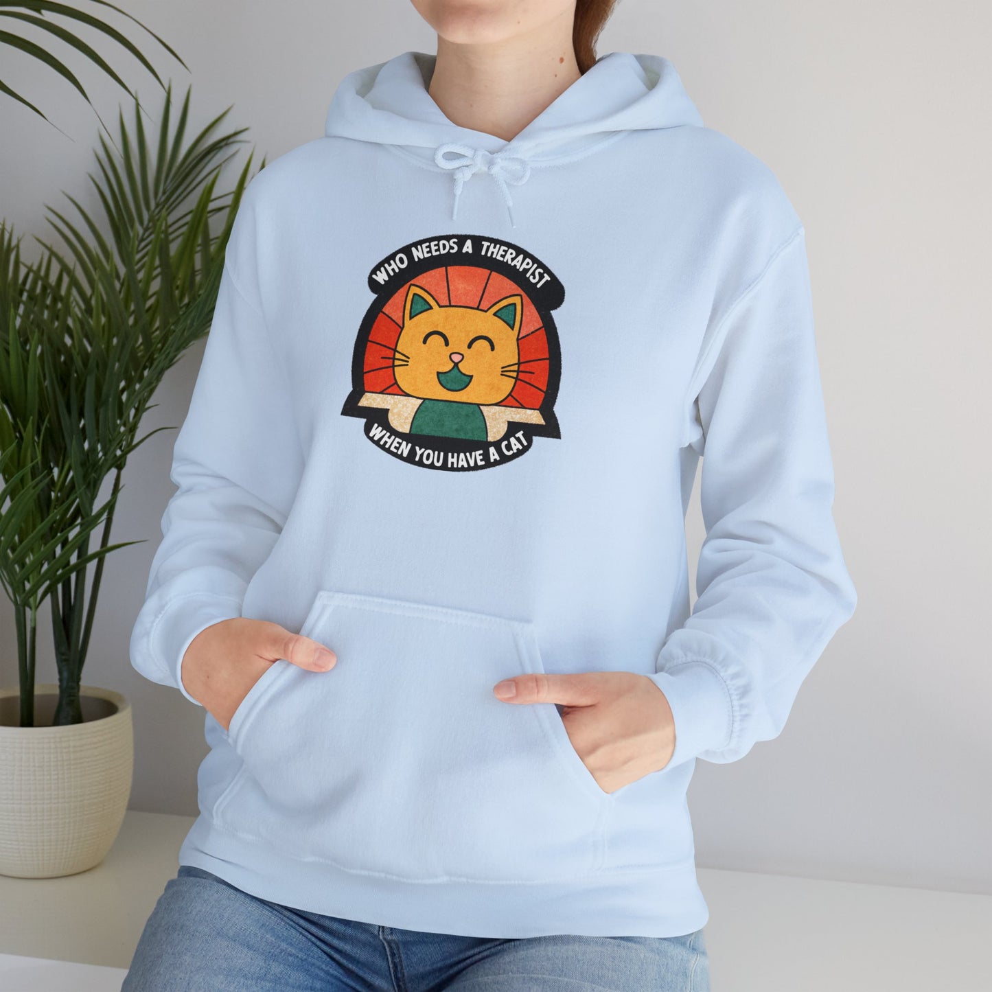 Funny Cat Sweatshirt - 'Who Needs a Therapist When You Have a Cat?' Unisex Hoodie