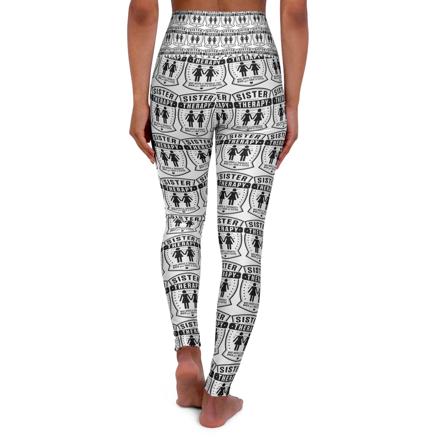 Sisterhood Therapy High Waisted Yoga Leggings - Comfortable & Stylish Activewear