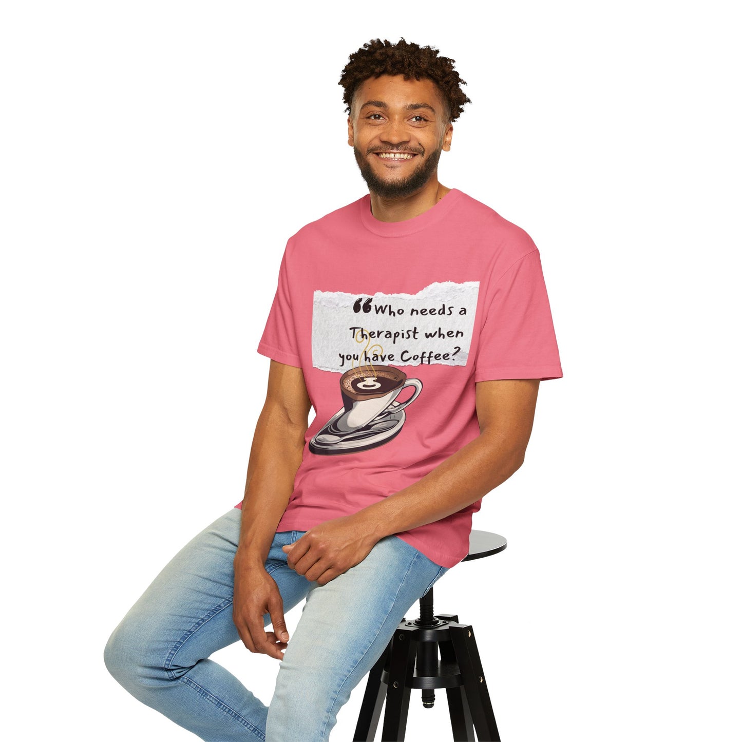 Unisex Coffee Therapy T-Shirt - "Who Needs a Therapist When You Have Coffee?"