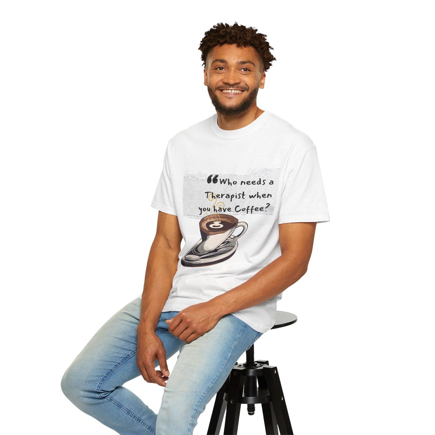 Unisex Coffee Therapy T-Shirt - "Who Needs a Therapist When You Have Coffee?"