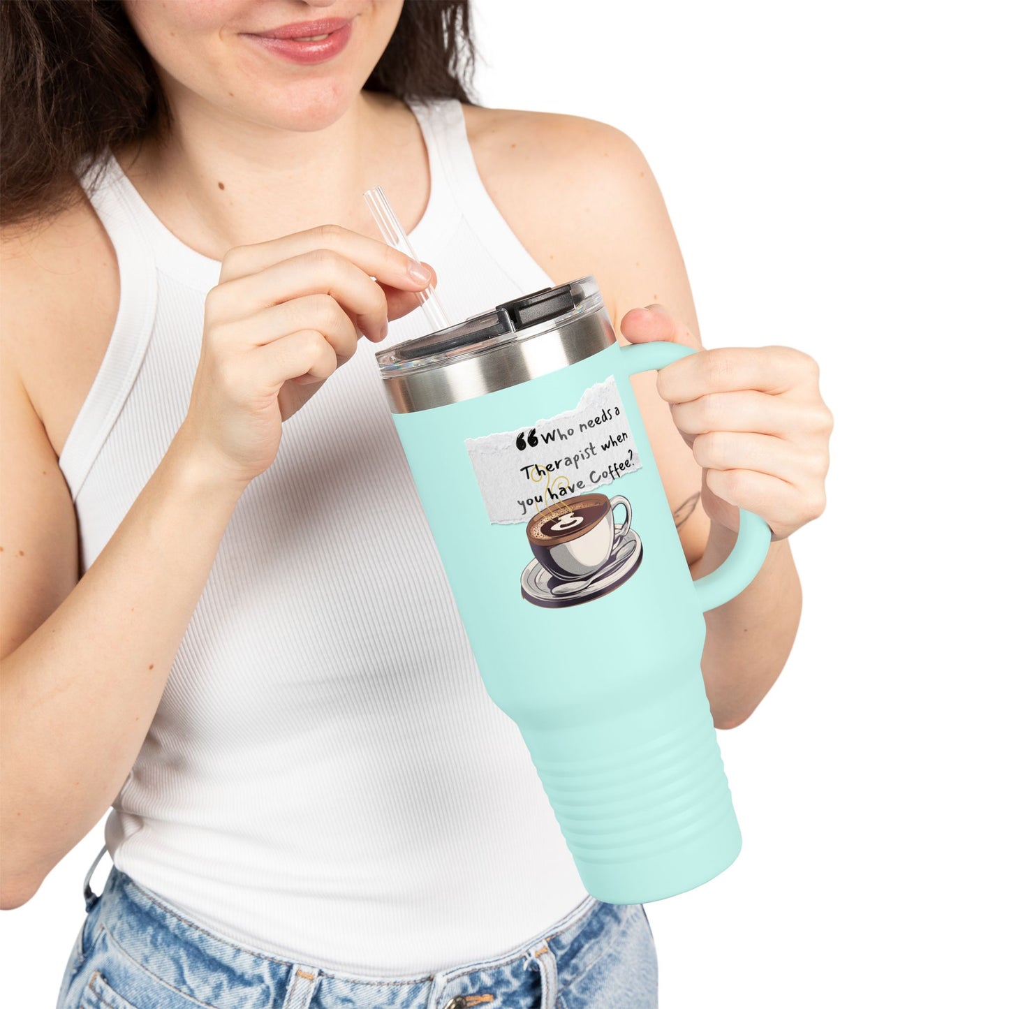 Humorous Insulated Travel Mug - 40oz with Coffee Quote