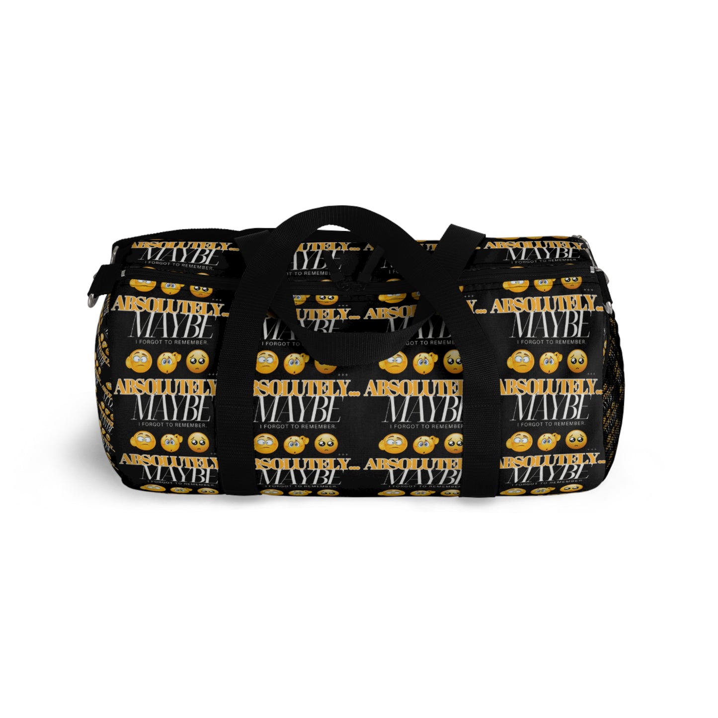 Bold "Absolutely Maybe" Duffel Bag for Travel and Fitness