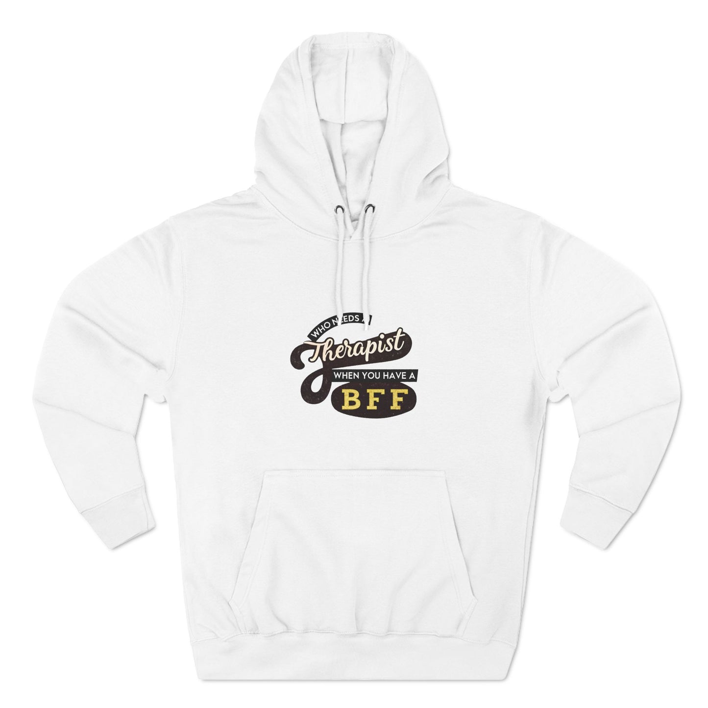 BFF Therapist Fleece Hoodie - Perfect Gift for Best Friends
