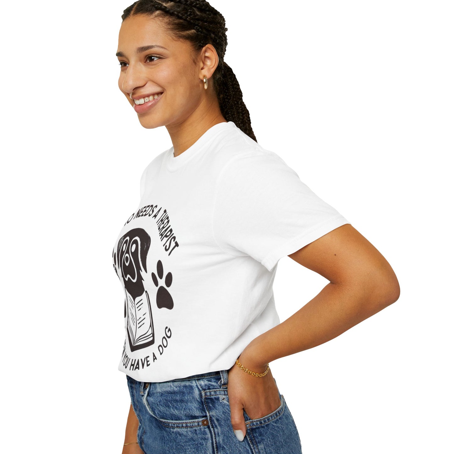 Who Needs a Therapist? Dog Lover Unisex T-Shirt
