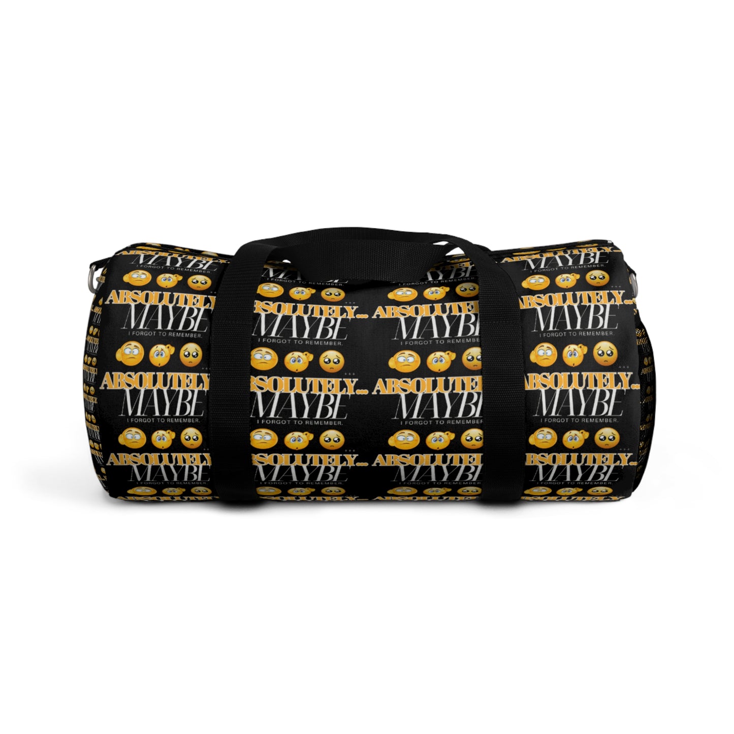 Bold "Absolutely Maybe" Duffel Bag for Travel and Fitness