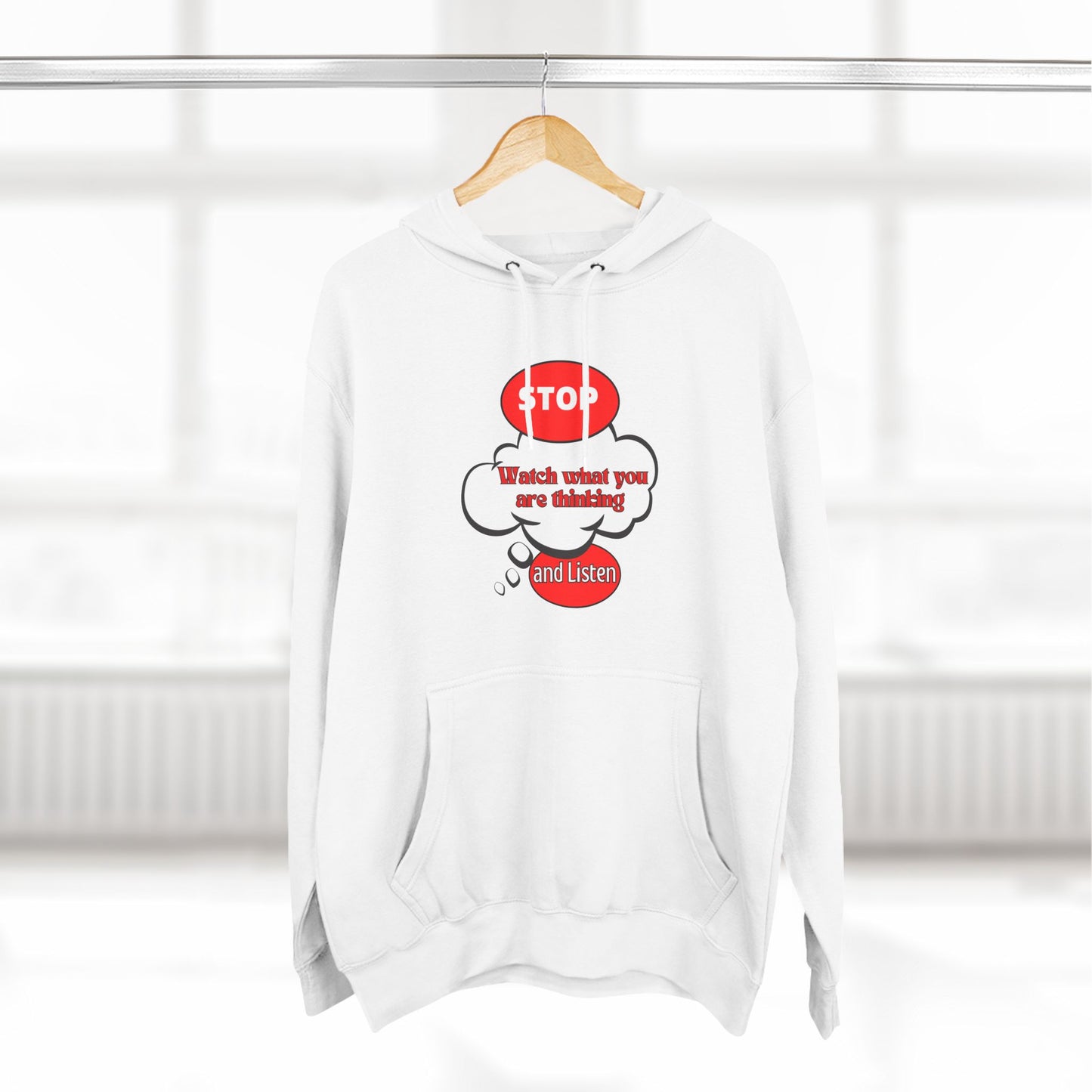 Mindful Message Fleece Hoodie - "Stop, Watch What You Are Thinking"