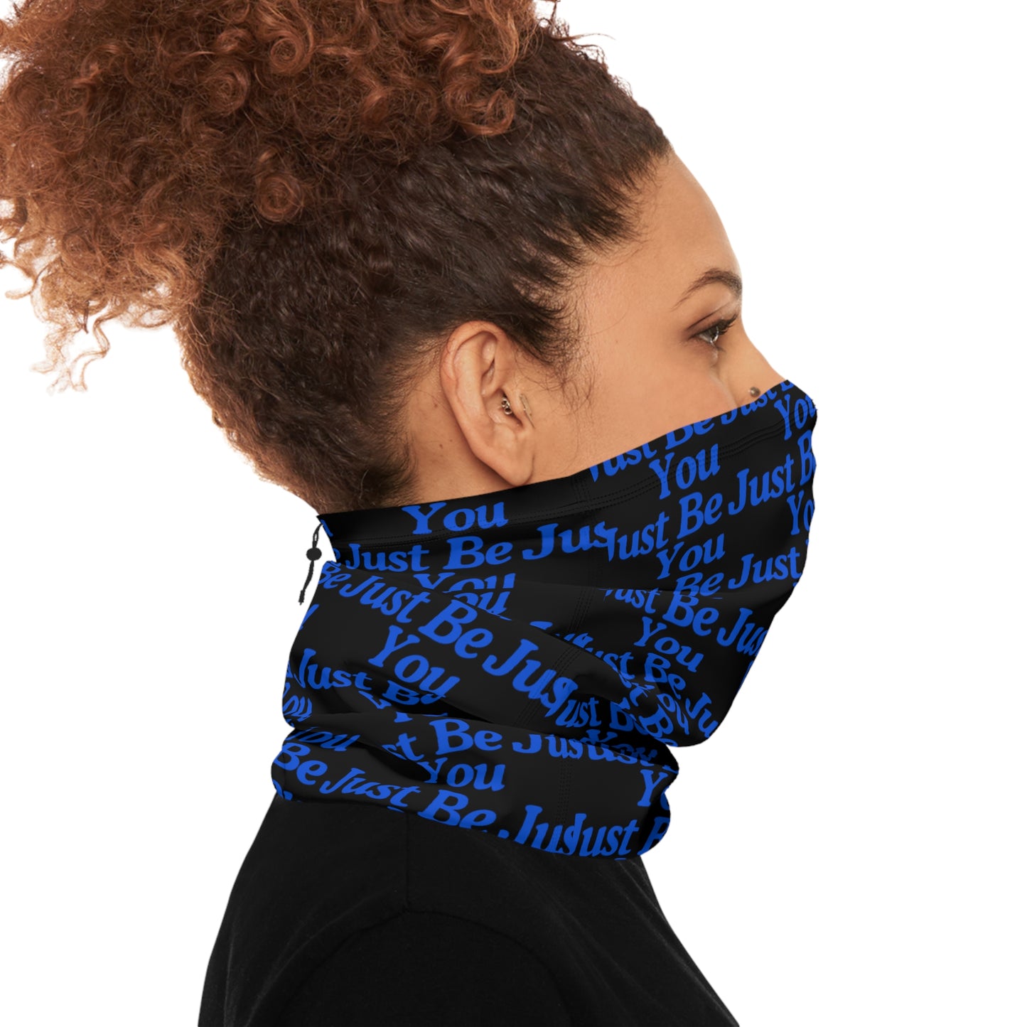 Inspirational Winter Neck Gaiter - 'Be Just You' Design