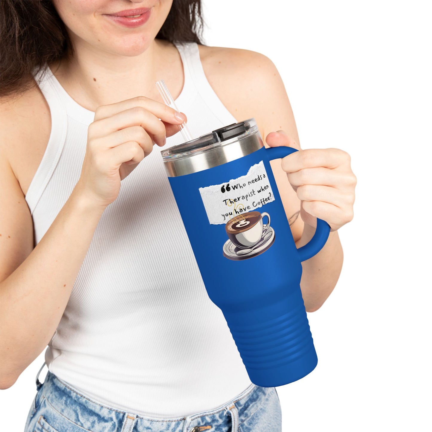 Humorous Insulated Travel Mug - 40oz with Coffee Quote