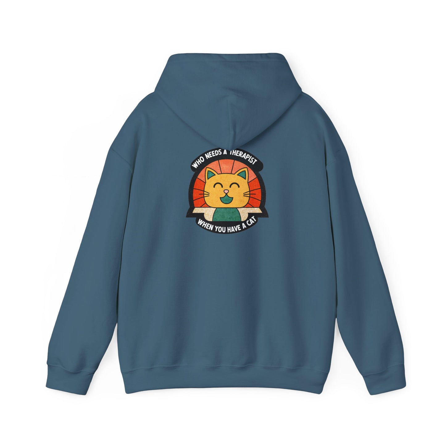Funny Cat Sweatshirt - 'Who Needs a Therapist When You Have a Cat?' Unisex Hoodie