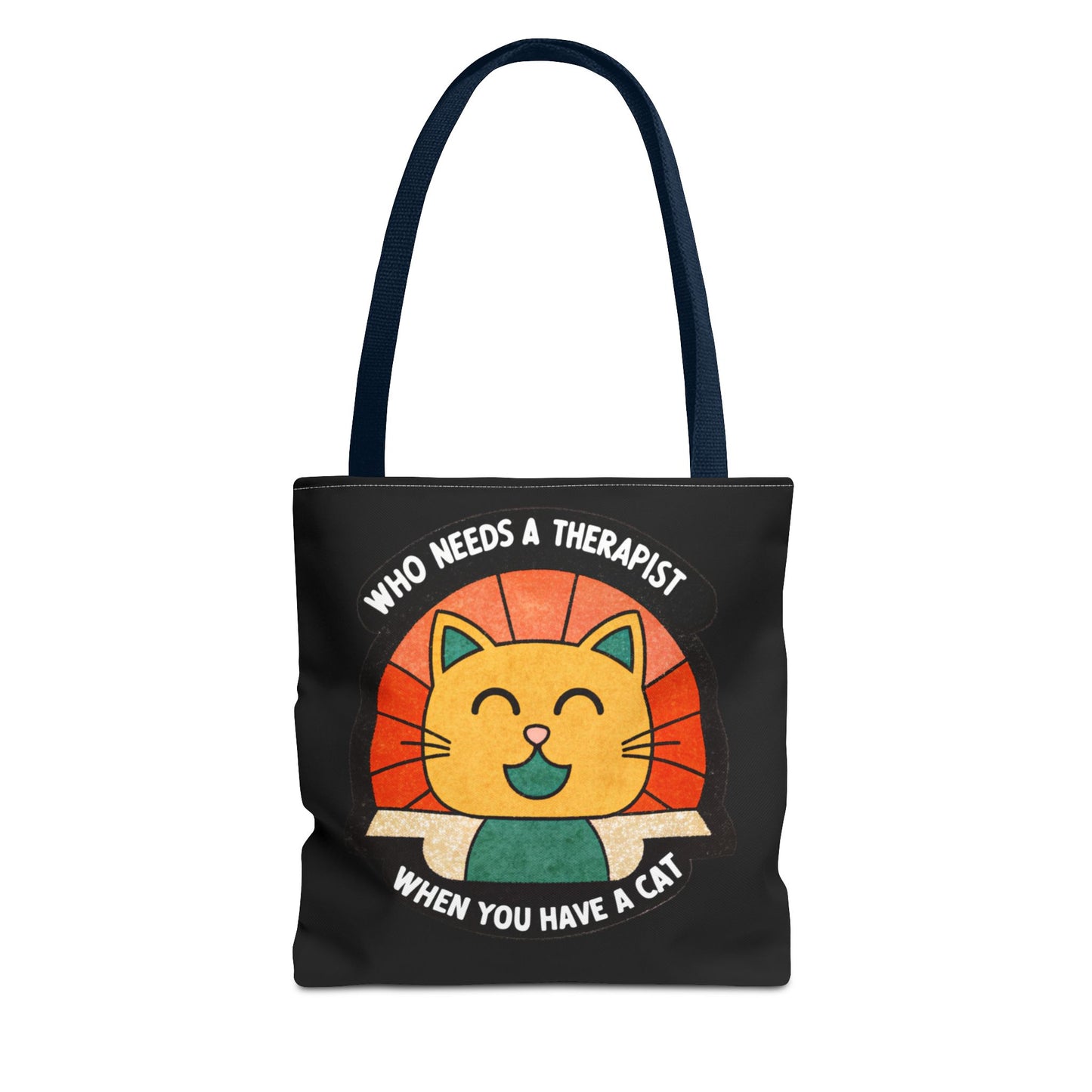 Funny Cat Tote Bag - "Who Needs a Therapist When You Have a Cat"