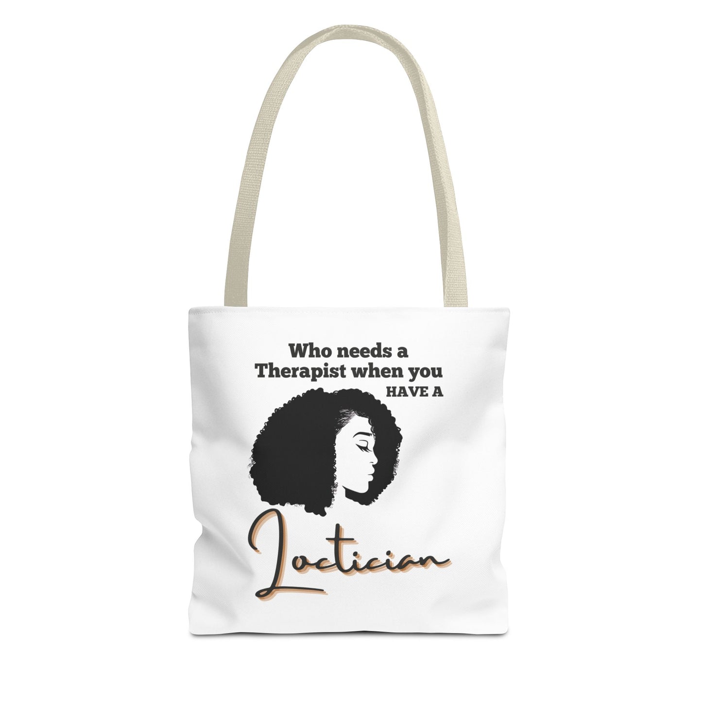 Empowered Loctician Tote Bag - Perfect for Haircare Experts & Therapists