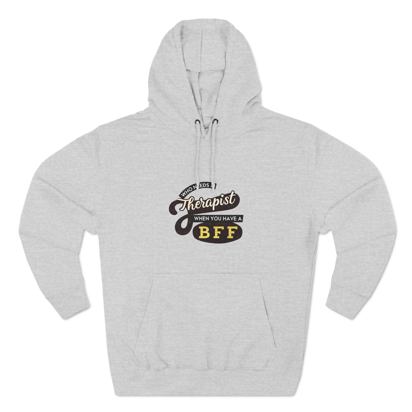 BFF Therapist Fleece Hoodie - Perfect Gift for Best Friends