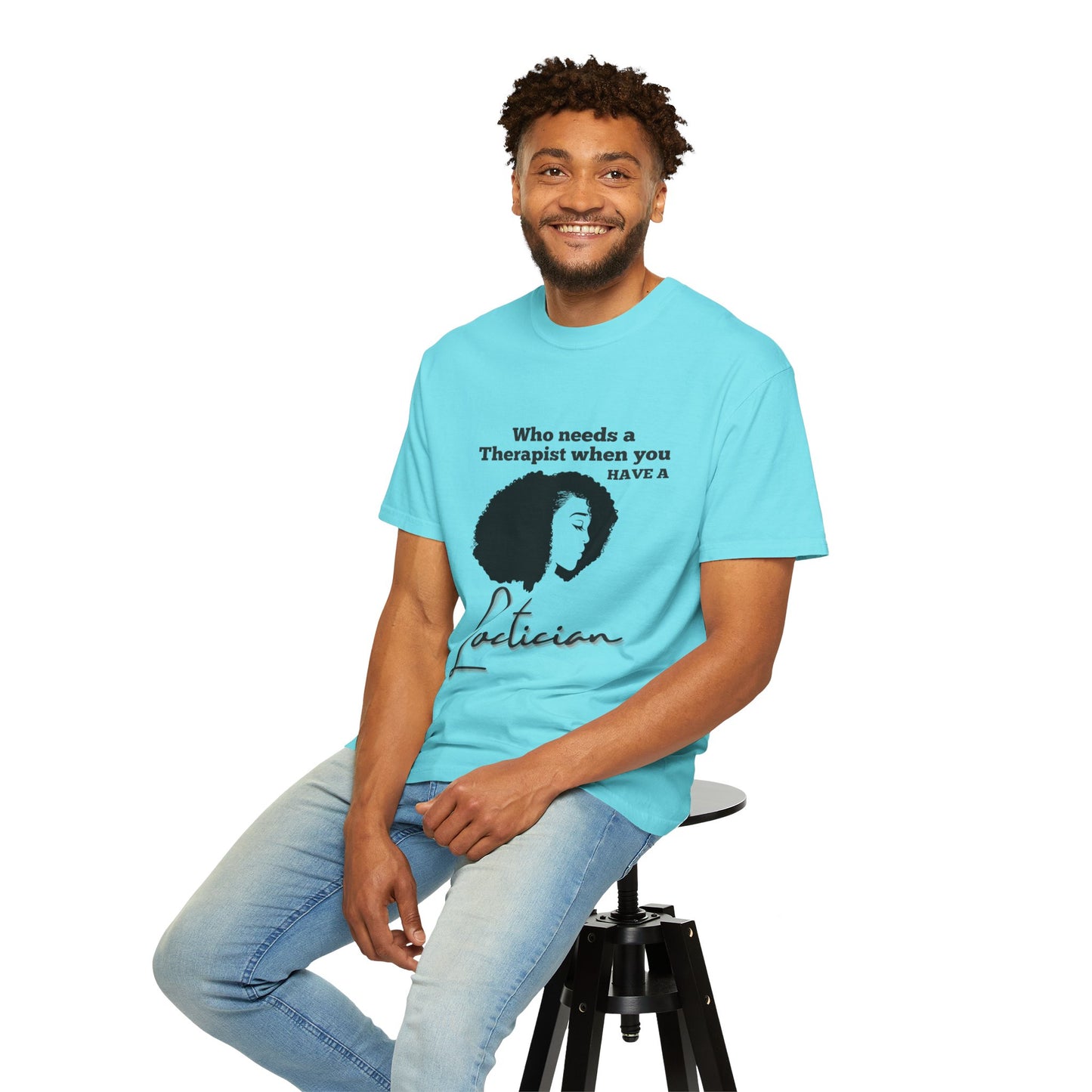 Who Needs a Therapist? Unisex Garment-Dyed T-Shirt - Perfect for Estheticians and Skincare Lovers