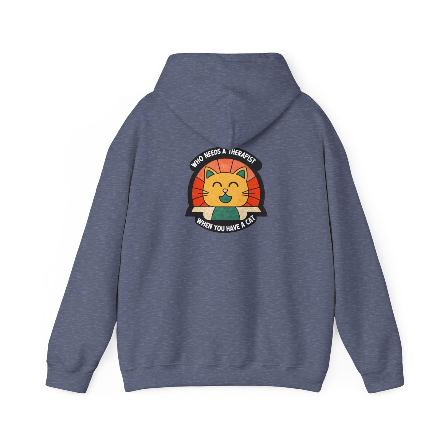 Funny Cat Sweatshirt - 'Who Needs a Therapist When You Have a Cat?' Unisex Hoodie