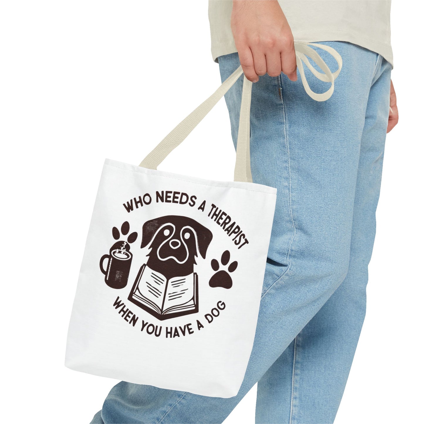 Dog Lover Tote Bag - 'Who Needs a Therapist When You Have a Dog?'
