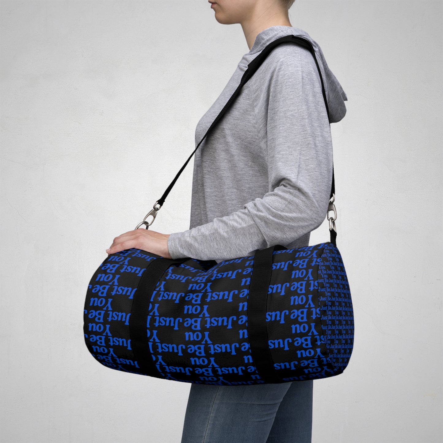 Motivational Duffel Bag - "Just Be You" Fitness Gear
