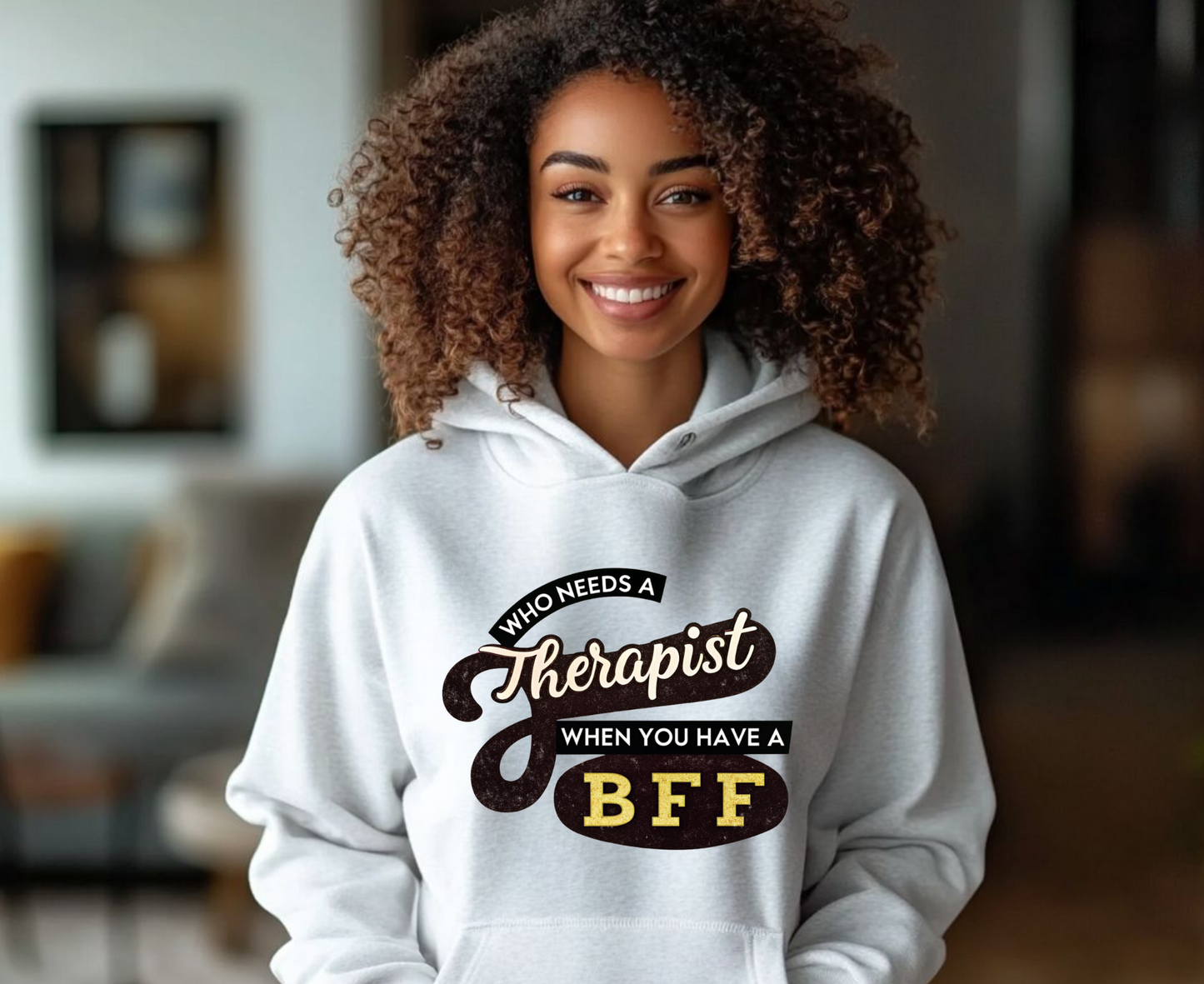 BFF Therapist Fleece Hoodie - Perfect Gift for Best Friends