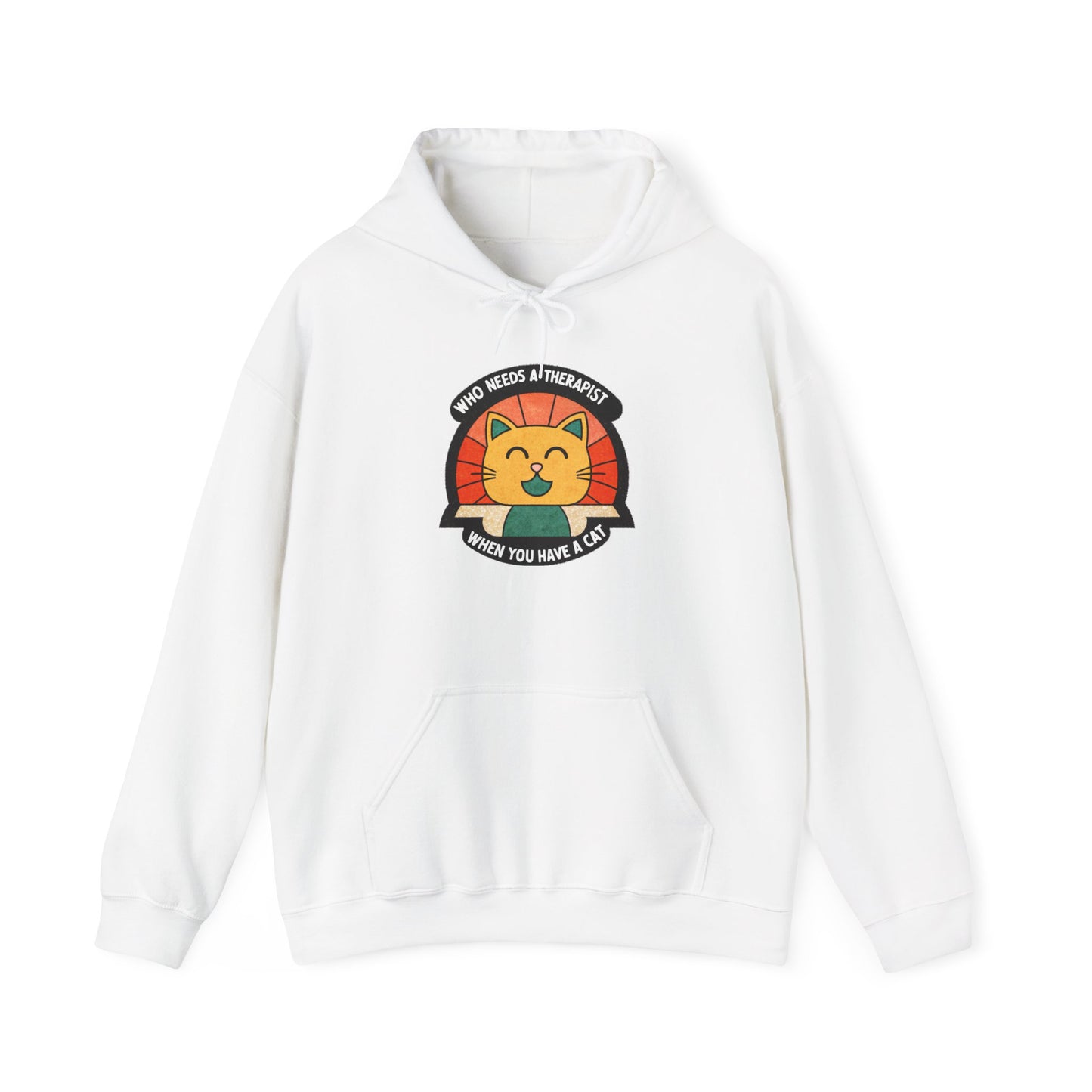 Funny Cat Sweatshirt - 'Who Needs a Therapist When You Have a Cat?' Unisex Hoodie