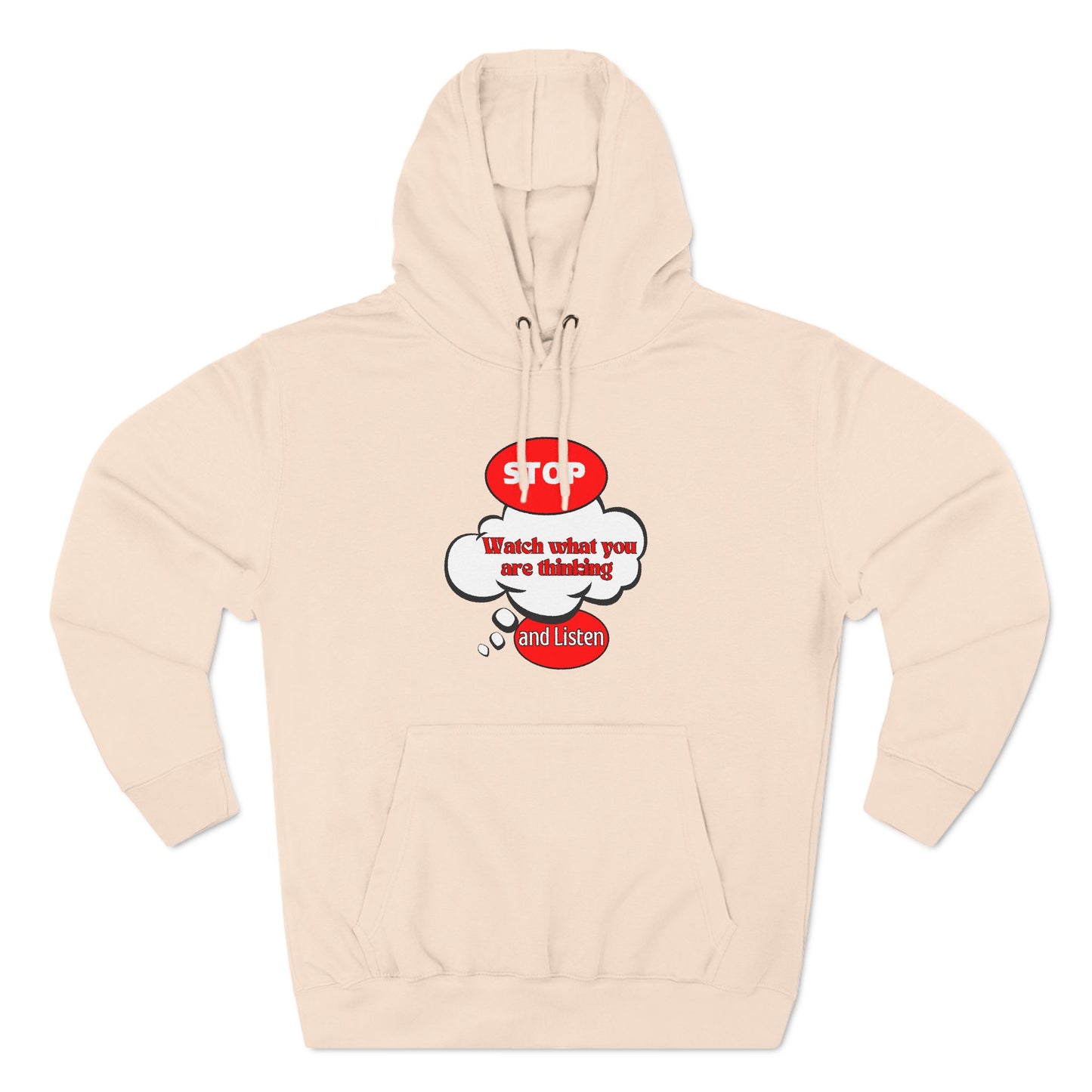 Mindful Message Fleece Hoodie - "Stop, Watch What You Are Thinking"