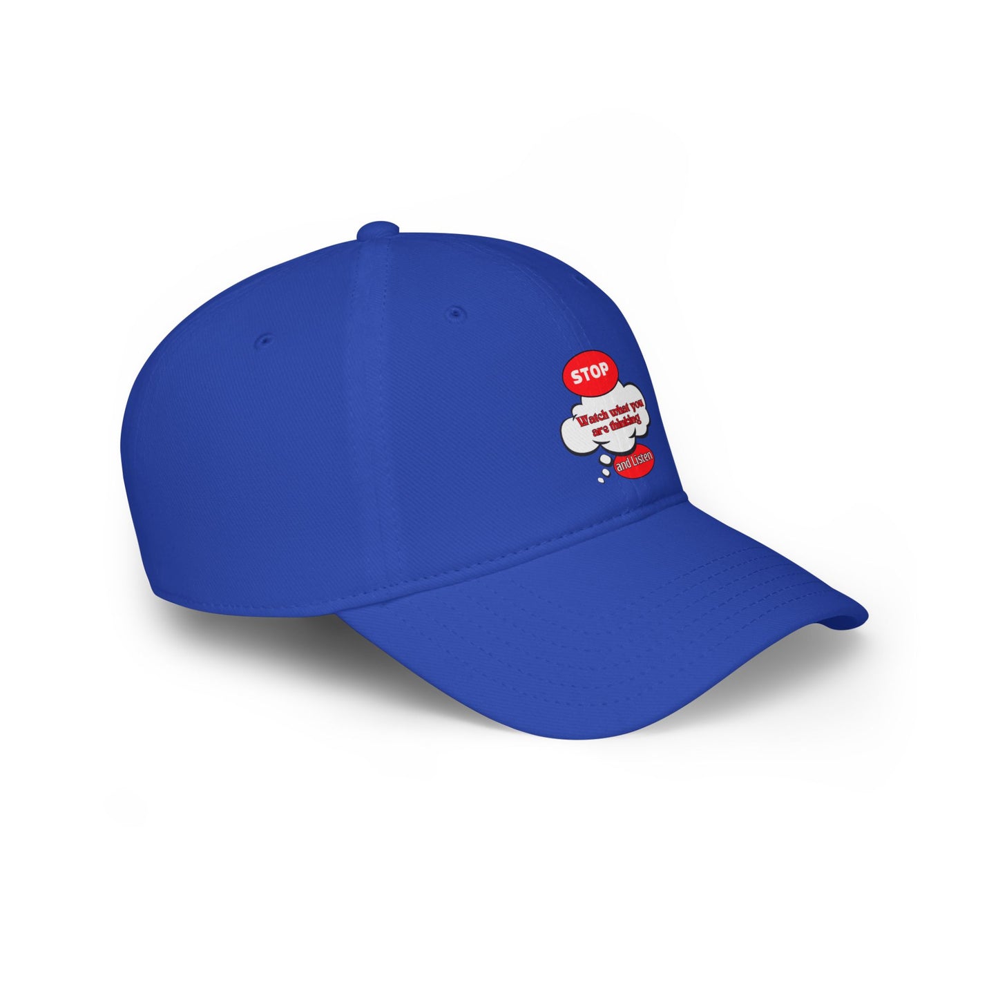 Inspirational Baseball Cap - 'Stop, Watch What You Are Thinking'