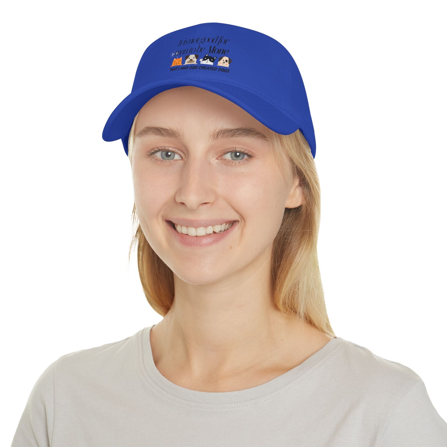 Funny Dog Lover Low Profile Baseball Cap - "It's Not Good for Man to Be Alone"