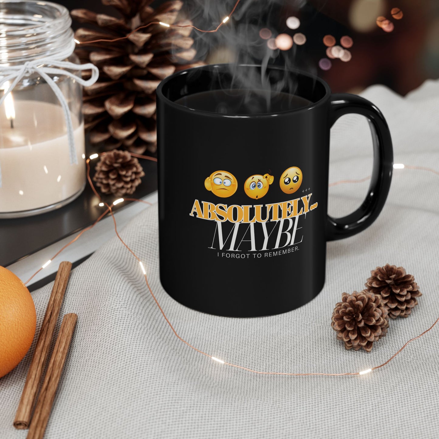 Absolutely Maybe Black Mug - Funny Gift for Coffee Lovers | 11oz & 15oz