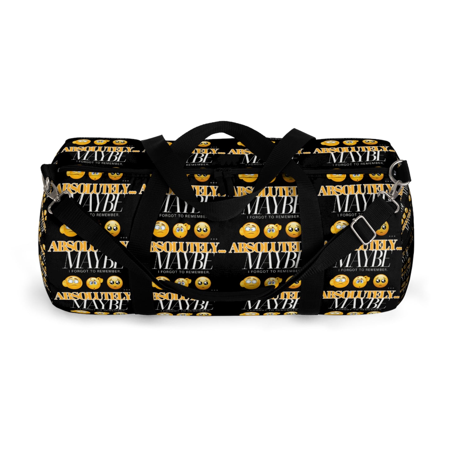 Bold "Absolutely Maybe" Duffel Bag for Travel and Fitness