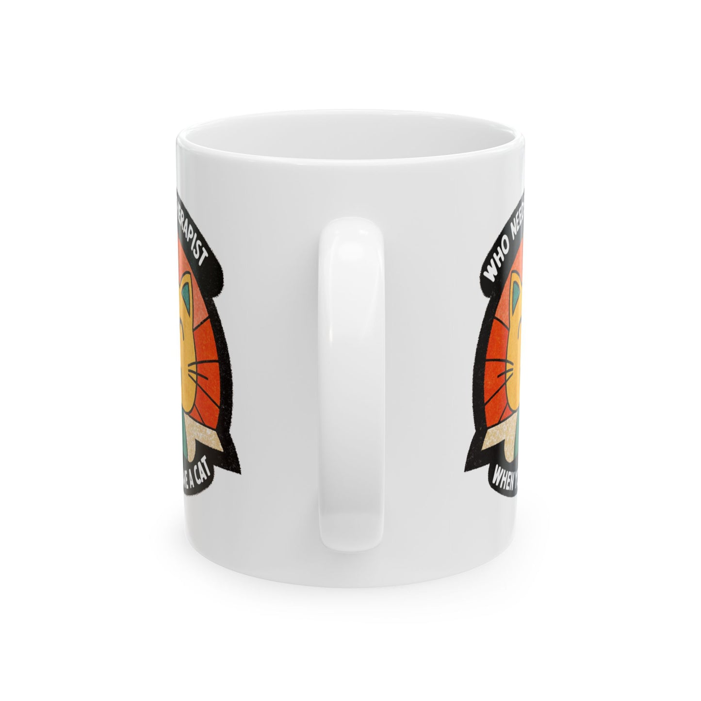 Therapist Cat Ceramic Mug - 11oz & 15oz