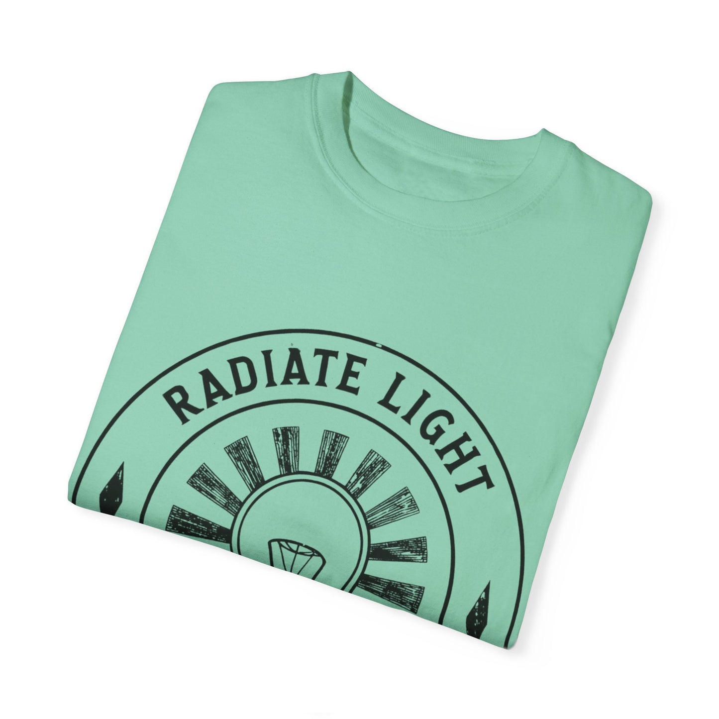 Radiate Light Unisex Garment-Dyed T-Shirt - Inspirational Graphic Tee