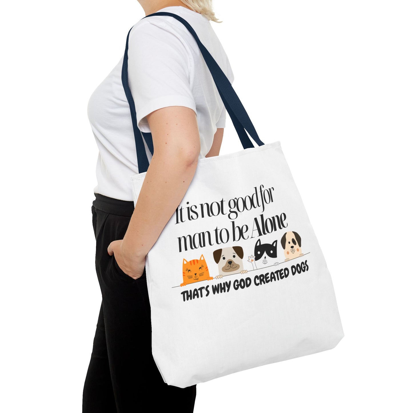 Dog Lover Tote Bag - "It is not good for man to be Alone" Design
