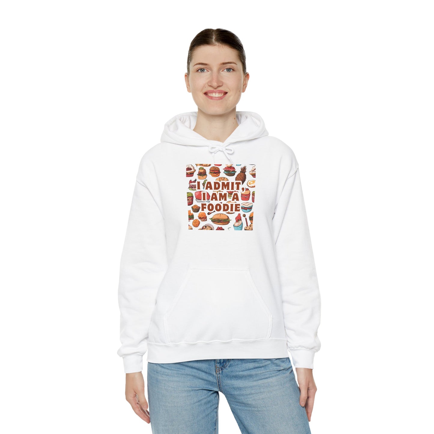 Funny Foodie Hoodie - "I Admit I Am a Foodie"
