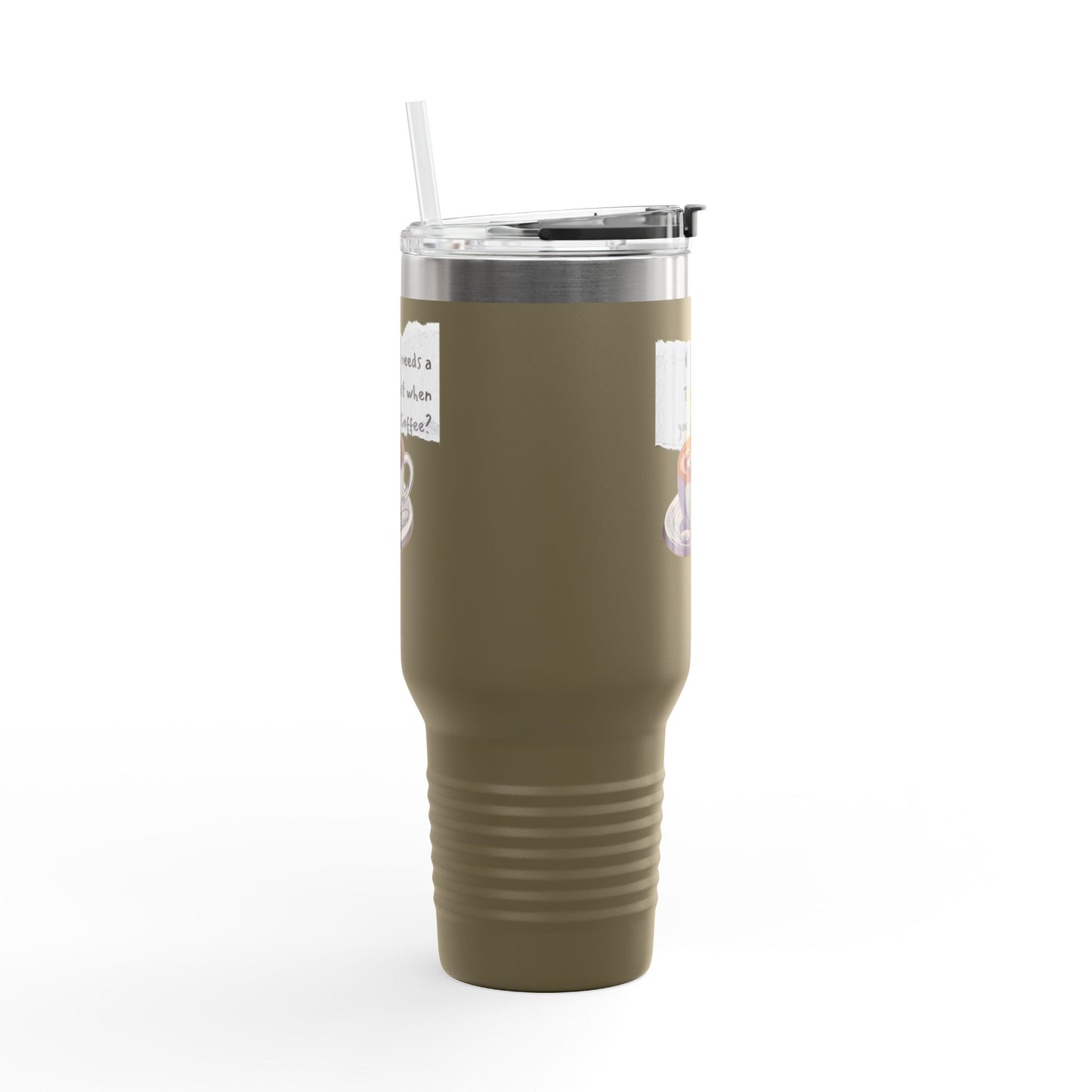 Humorous Insulated Travel Mug - 40oz with Coffee Quote