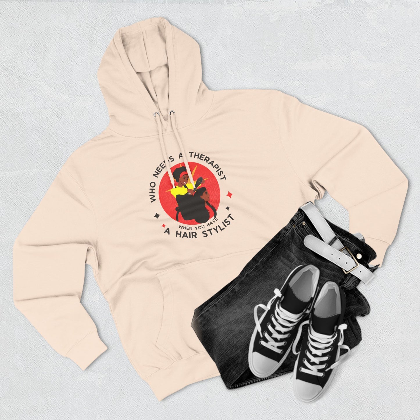 Who Needs a Therapist Fleece Hoodie - Hair Stylist Humor Sweatshirt