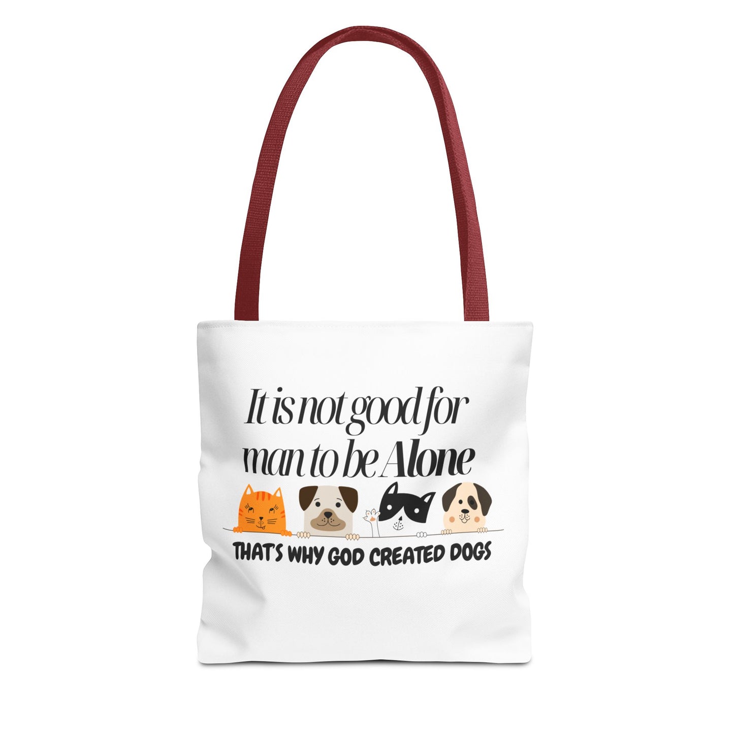 Dog Lover Tote Bag - "It is not good for man to be Alone" Design