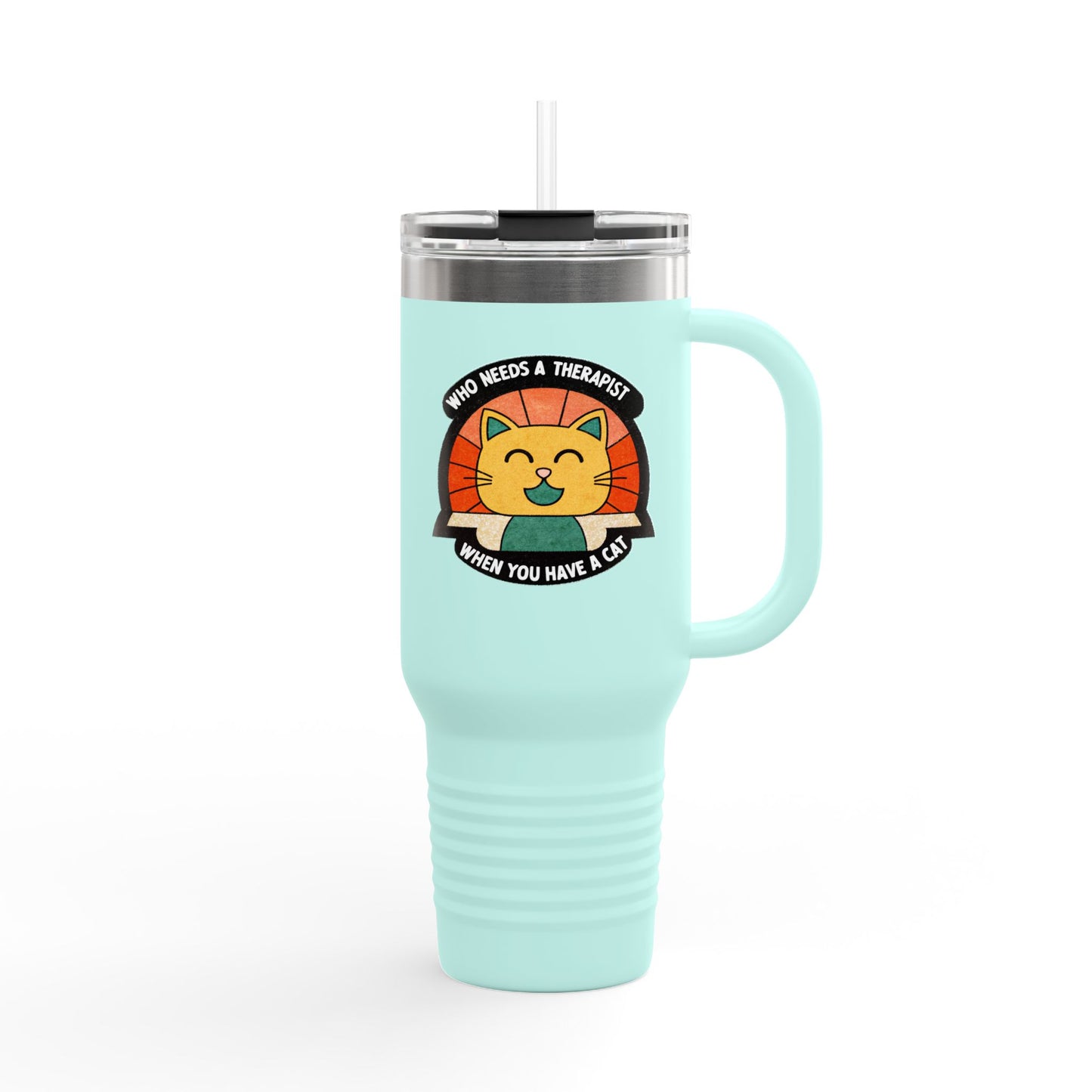Cat Lover Insulated Travel Mug - 40oz "Who Needs a Therapist" Design