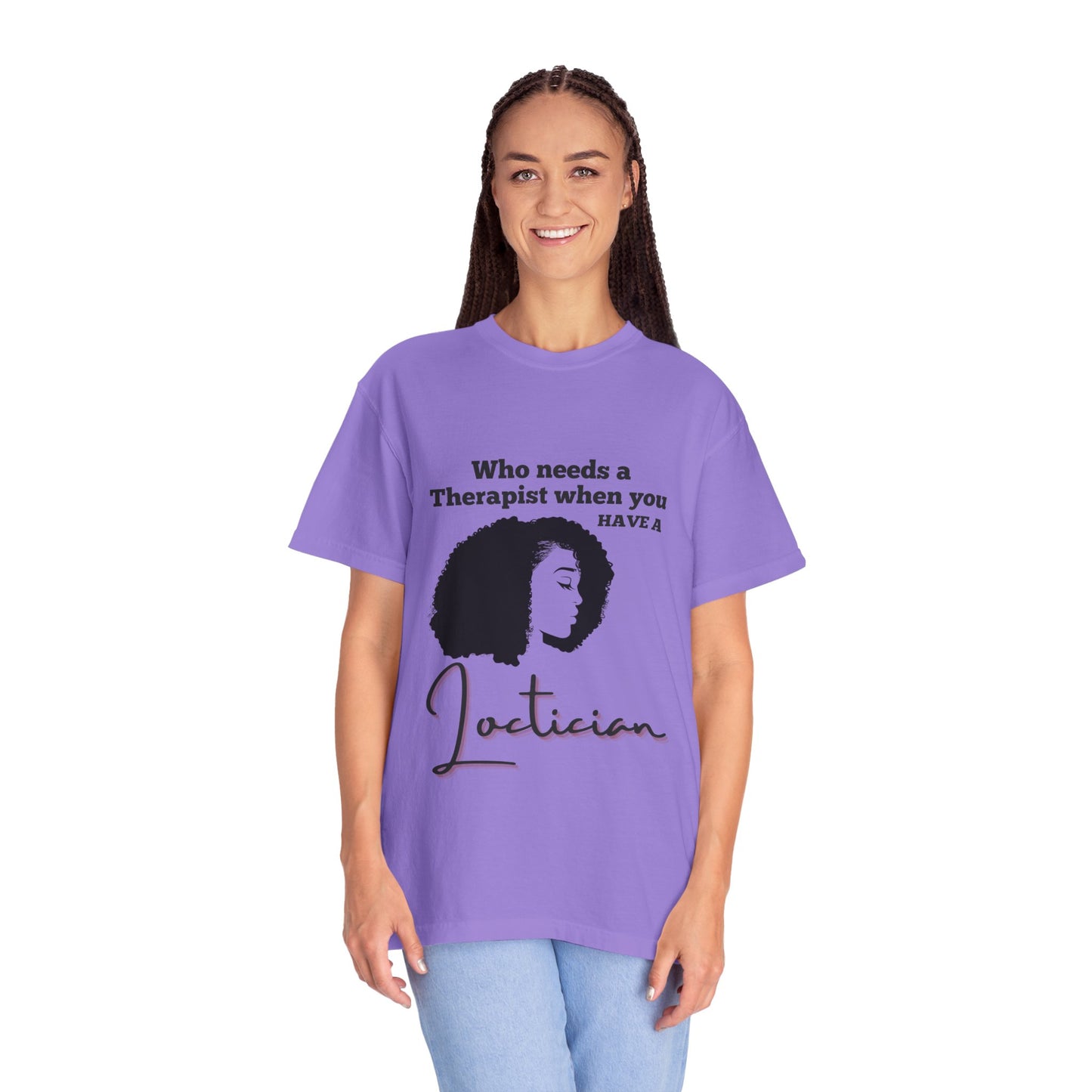 Who Needs a Therapist? Unisex Garment-Dyed T-Shirt - Perfect for Estheticians and Skincare Lovers